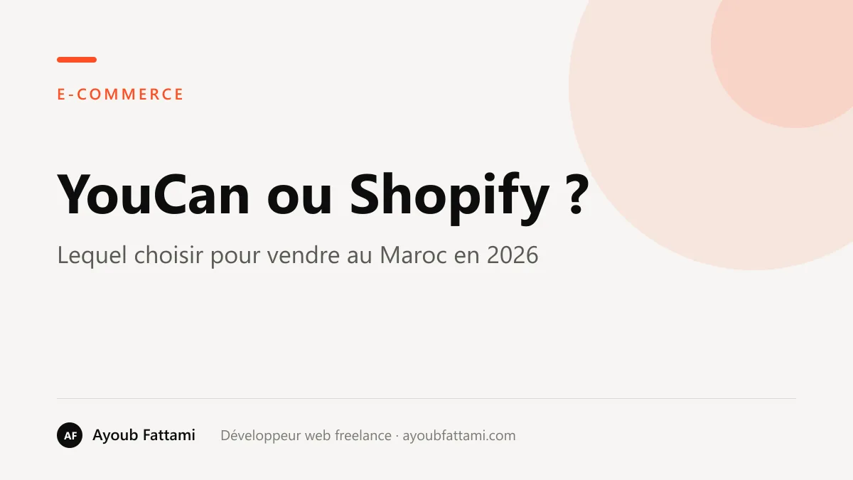 YouCan vs Shopify : lequel choisir pour vendre au Maroc en 2026 ?